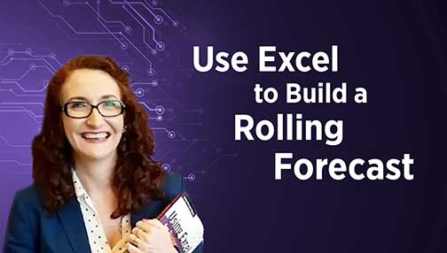 Finance Professional Using Excel to Build a Rolling Forecast