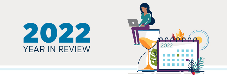 2022 Year in Review 2022 Year in Review